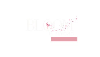 Bloom N' Beyond